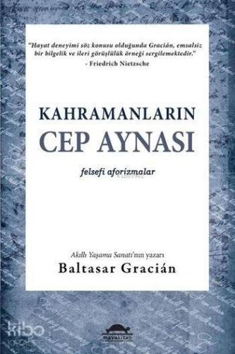 Kahramanların Cep Aynası; Felsefi Aforizmalar