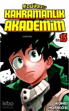 Kahramanlık Akademim 15. Cilt