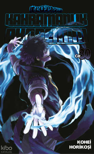 Kahramanlık Akademim 30. Cilt | Kohei Horikoşi | Gerekli Şeyler