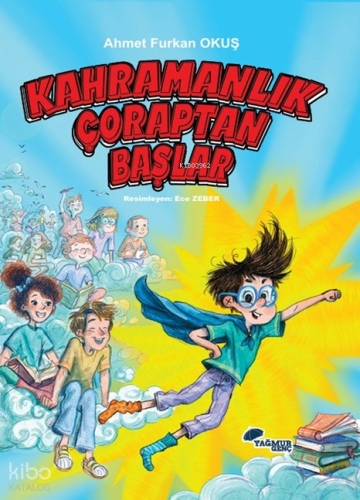 Kahramanlık Çoraptan Başlar