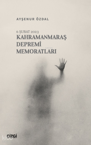 Kahramanmaraş Depremi Memoratları