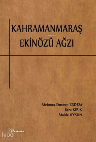 Kahramanmaraş Ekinözü Ağzı | Mehmet Dursun Erdem | Fenomen Yayıncılık