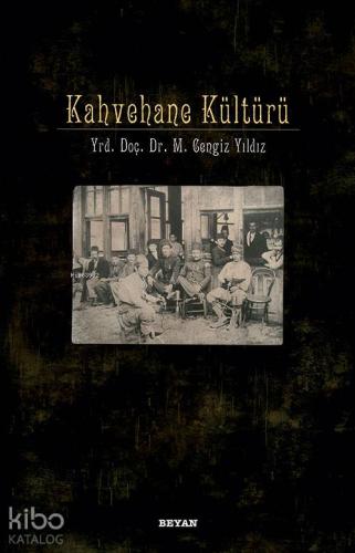 Kahvehane Kültürü