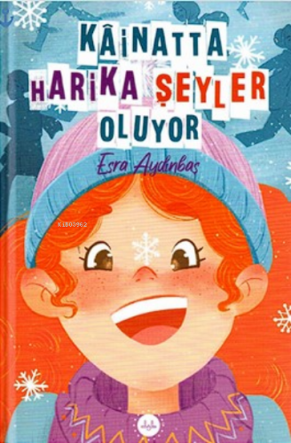 Kâinatta Harika Şeyler Oluyor