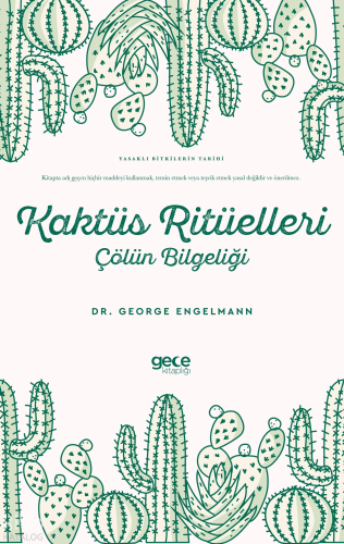 Kaktüs Ritüelleri - Çölün Bilgeliği