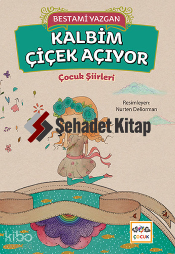 Kalbim Çiçek Açıyor