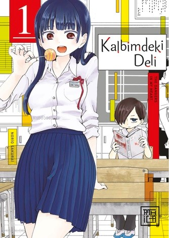 Kalbimdeki Deli 1 | Norio Sakurai | Athica Yayınları
