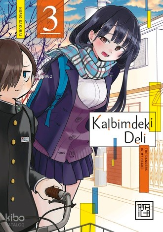 Kalbimdeki Deli 3 | Norio Sakurai | Athica Yayınları