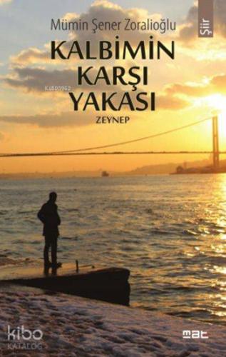 Kalbimin Karşı Yakası; Zeynep