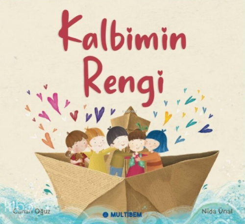 Kalbimin Rengi | Canan Oğuz | Multibem Yayıncılık