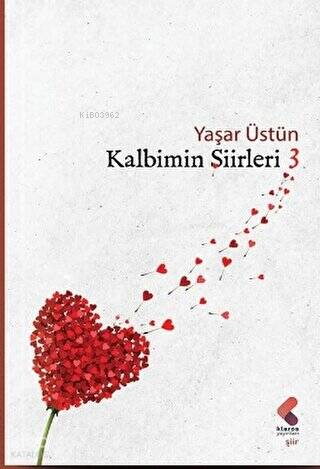 Kalbimin Şiirleri - 3