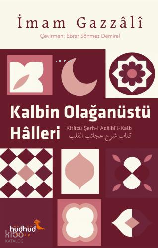 Kalbin Olağanüstü Halleri 