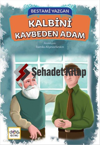 Kalbini Kaybeden Adam | Bestami Yazgan | Nar Yayınları