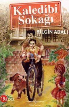 Kaledibi Sokağı | Bilgin Adalı | Türkiye İş Bankası Kültür Yayınları