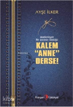 Kalem Anne Derse