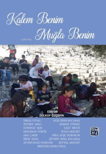 Kalem Benim Muğla Benim