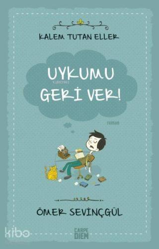 Kalem Tutan Eller - Uykumu Geri Ver! | Ömer Sevinçgül | Carpe Diem Kit