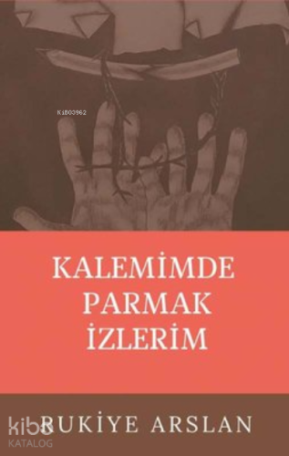 Kalemimde Parmak İzlerim