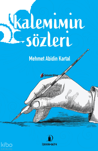 Kalemimin Sözleri