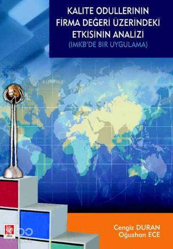 Kalite Ödüllerinin Firma Değeri Üzerindeki Etkisinin Analizi