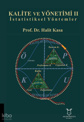 Kalite ve Yönetimi II - İstatistiksel Yöntemler
