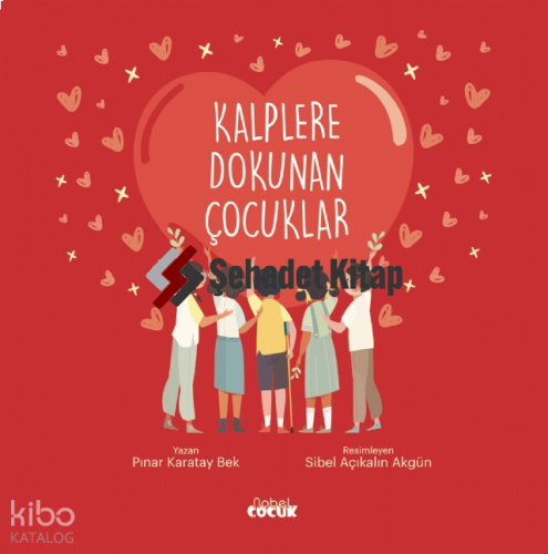 Kalplere Dokunan Çocuklar