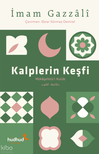 Kalplerin Keşfi | İmam Gazali | Hüdhüd Kitap