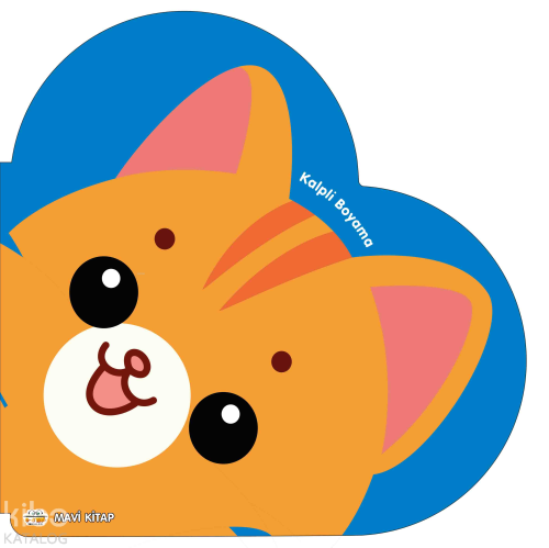 Kalpli Boyama - Mavi Kitap | Kolektif | 0-6 Yaş Yayınları