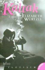 Kaltak: Sıradışı Kadınlara Övgü