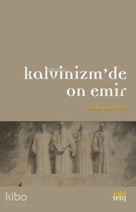 Kalvinizm'de On Emir