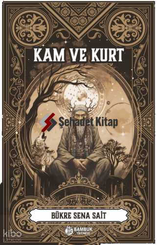 Kam ve Kurt