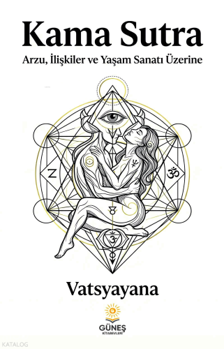 Kama Sutra | Vatsyayana | Güneş Kitabevleri Yayınları