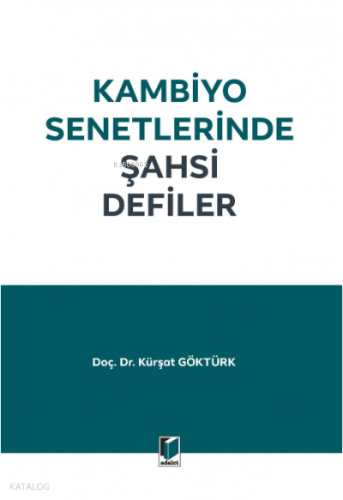 Kambiyo Senetlerinde Şahsi Defiler