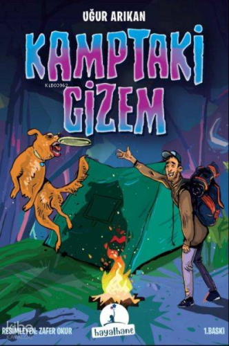 Kamptaki Gizem | Uğur Arıkan | Hayalhane Yayıncılık