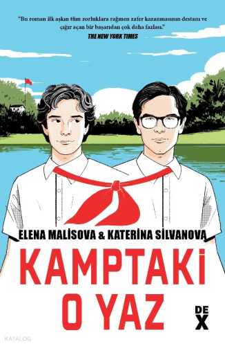 Kamptaki O Yaz | Elena Malisova | Dex Kitap