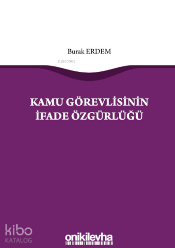 Kamu Görevlisinin İfade Özgürlüğü
