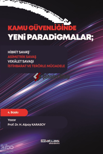 Kamu Güvenliğinde Yeni Paradigmalar