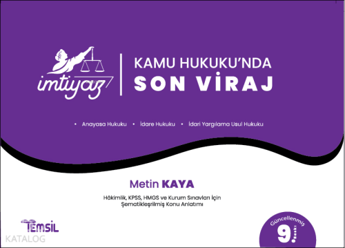 Kamu Hukukunda “Son Viraj”