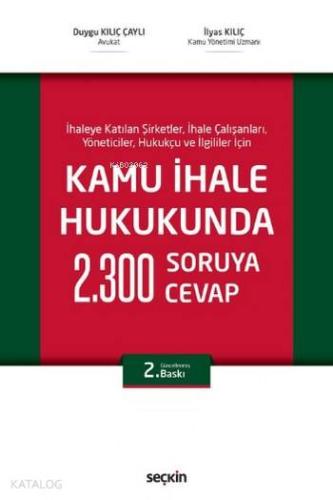Kamu İhale Hukukunda 2.300 Soruya Cevap (Ciltli)