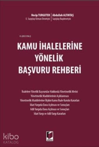 Kamu İhalelerine Yönelik Başvuru Rehberi