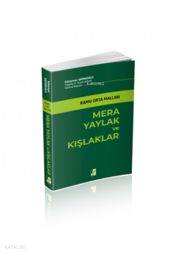 Kamu Orta Malları Mera Yaylak ve Kışlaklar