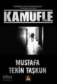 Kamufle | Mustafa Tekin Taşkun | İlgi Kültür Sanat Yayıncılık