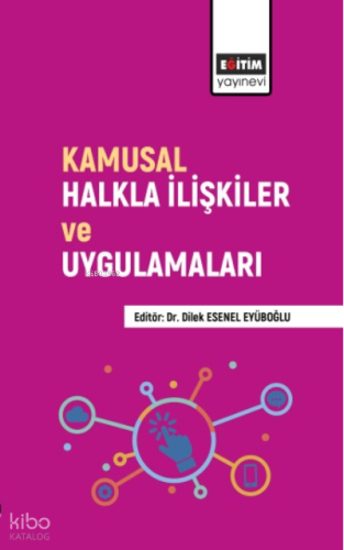 Kamusal Halkla İlişkiler ve Uygulamaları