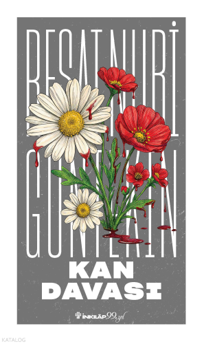 Kan Davası | Reşat Nuri Güntekin | İnkılâp Kitabevi