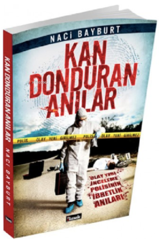 Kan Donduran Anılar -1