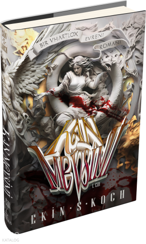 Kan Mevsimi 1. Cilt | Ekin S. Koch | Ephesus Yayınları