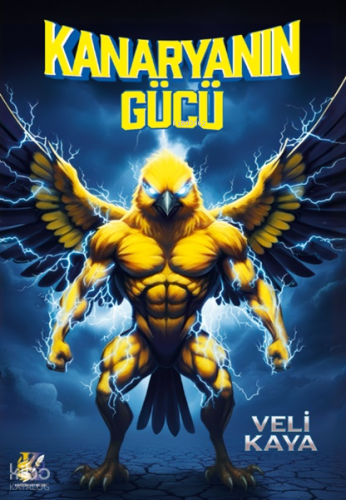 Kanaryanın Gücü