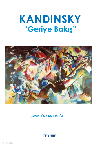 Kandinsky Geriye Bakış