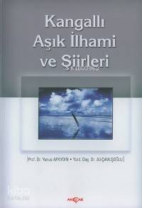 Kangallı Aşık İlhami ve Şiirleri