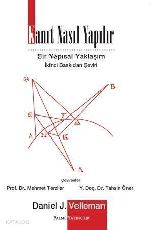 Kanıt Nasıl Yapılır; Bir Yapısal Yaklaşım